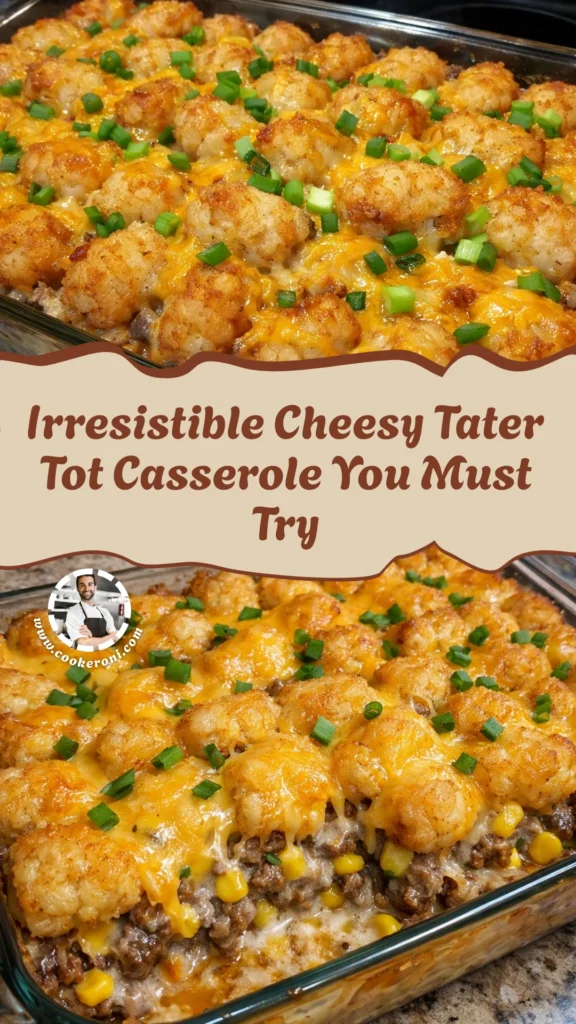Cheesy Ground Beef Tater Tot Casserole